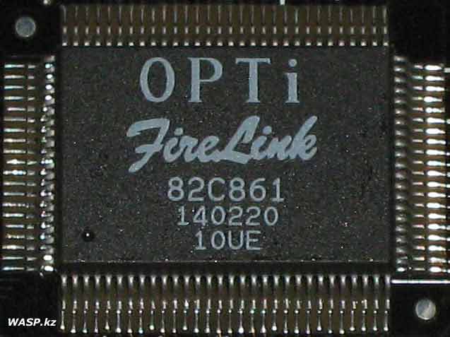 OPTi Fire Link 82C861 микросхема - чип контроллера