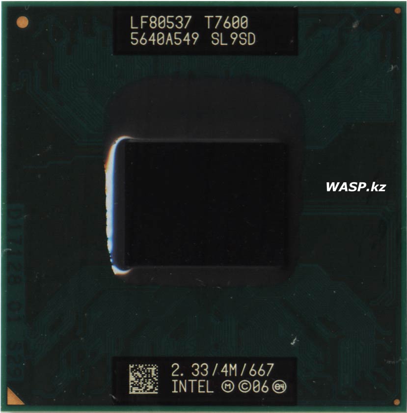 Intel Core 2 Duo T7600 обзор мобильного процессора