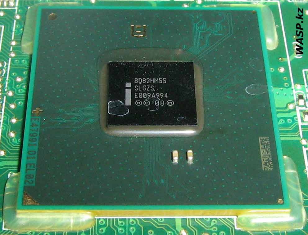BD82HM55 SLGZS E009A994 или Mobile Intel HM55 Express Chipset