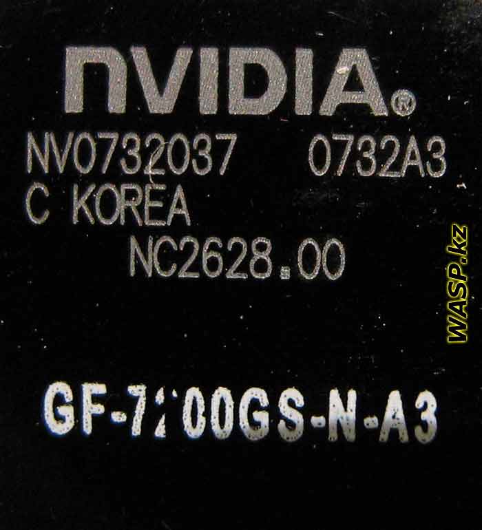 NVIDIA GF-7300GS-N-A3 маркировка на кристалле GPU